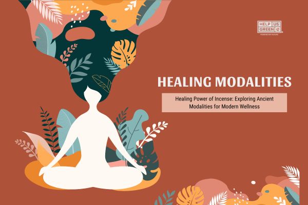 healing modalities - power of incense